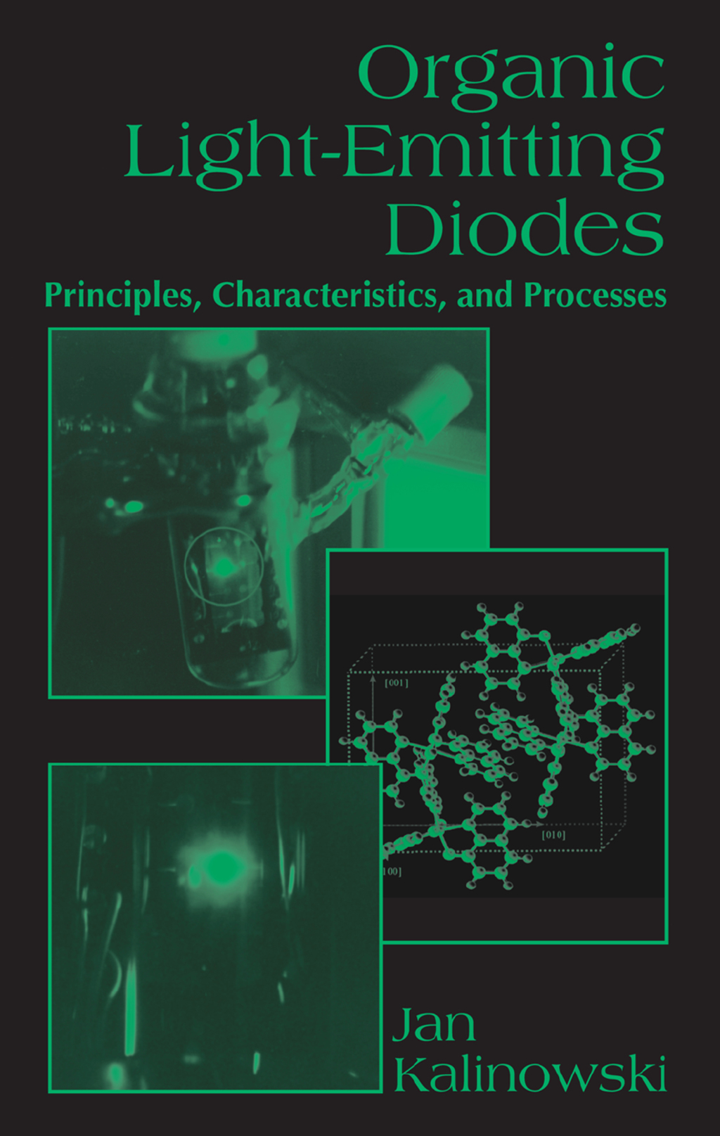 Organic Light-Emitting Diodes Principles, Characteristics & Processes 1st Edition â€“ PDF/EPUB Version Downloadable