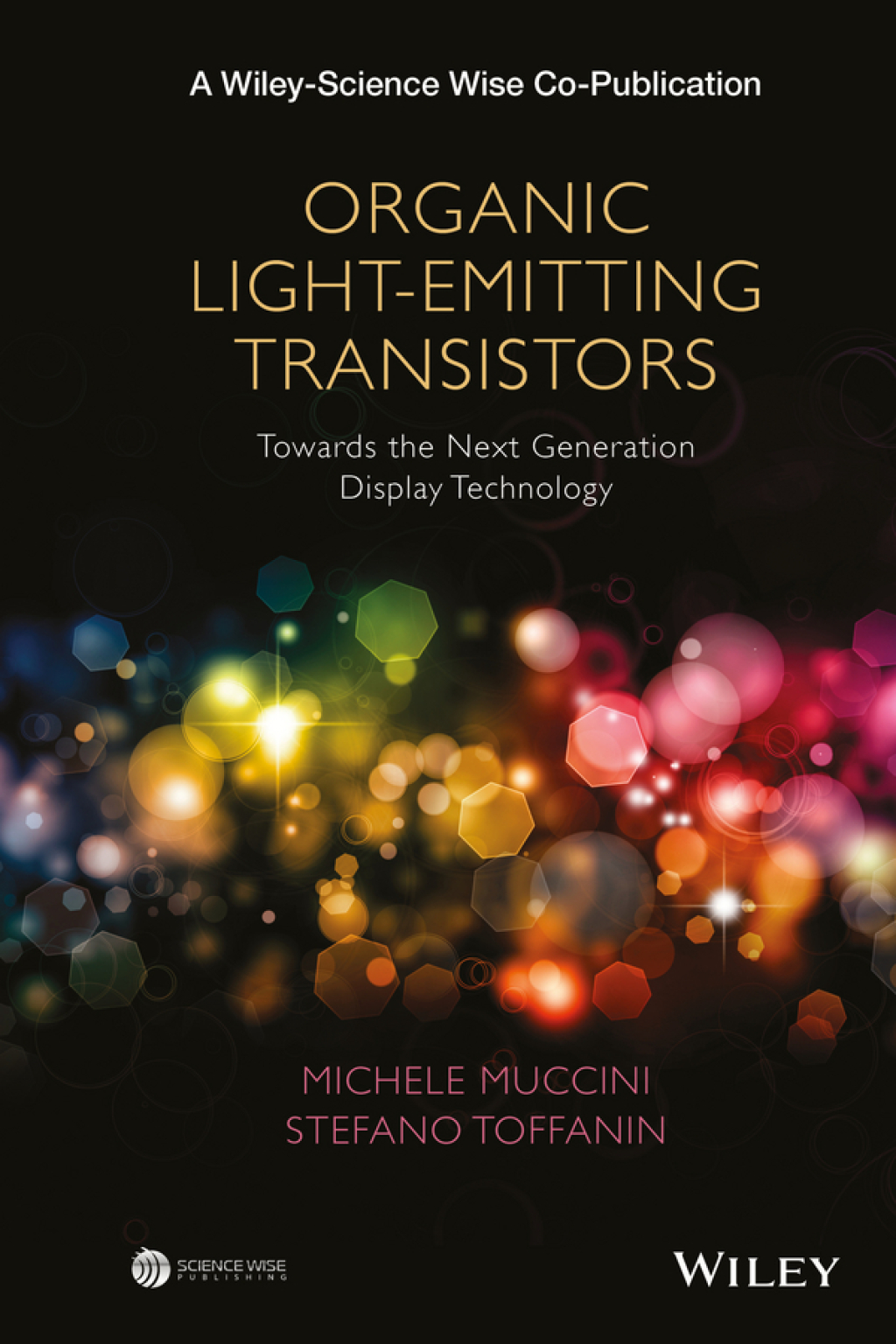 Organic Light-Emitting Transistors Towards the Next Generation Display Technology 1st Edition â€“ PDF/EPUB Version Downloadable