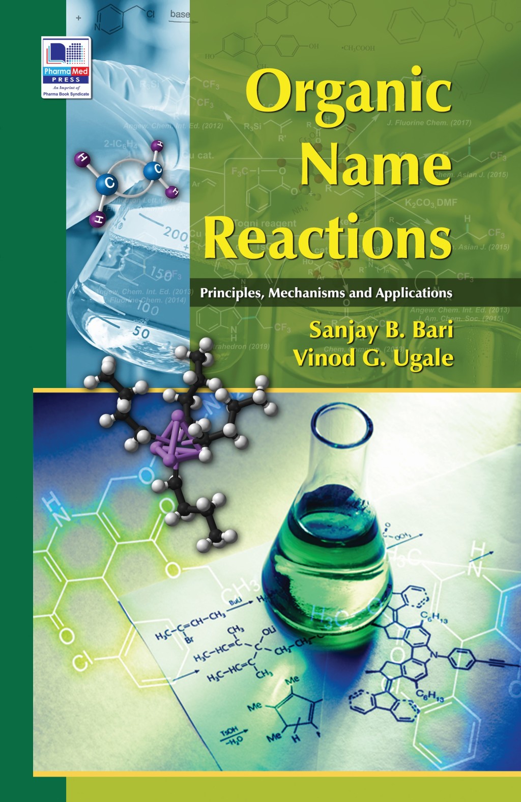 Organic Name Reactions: Principles, Mechanisms and Applications 1st Edition â€“ PDF/EPUB Version Downloadable