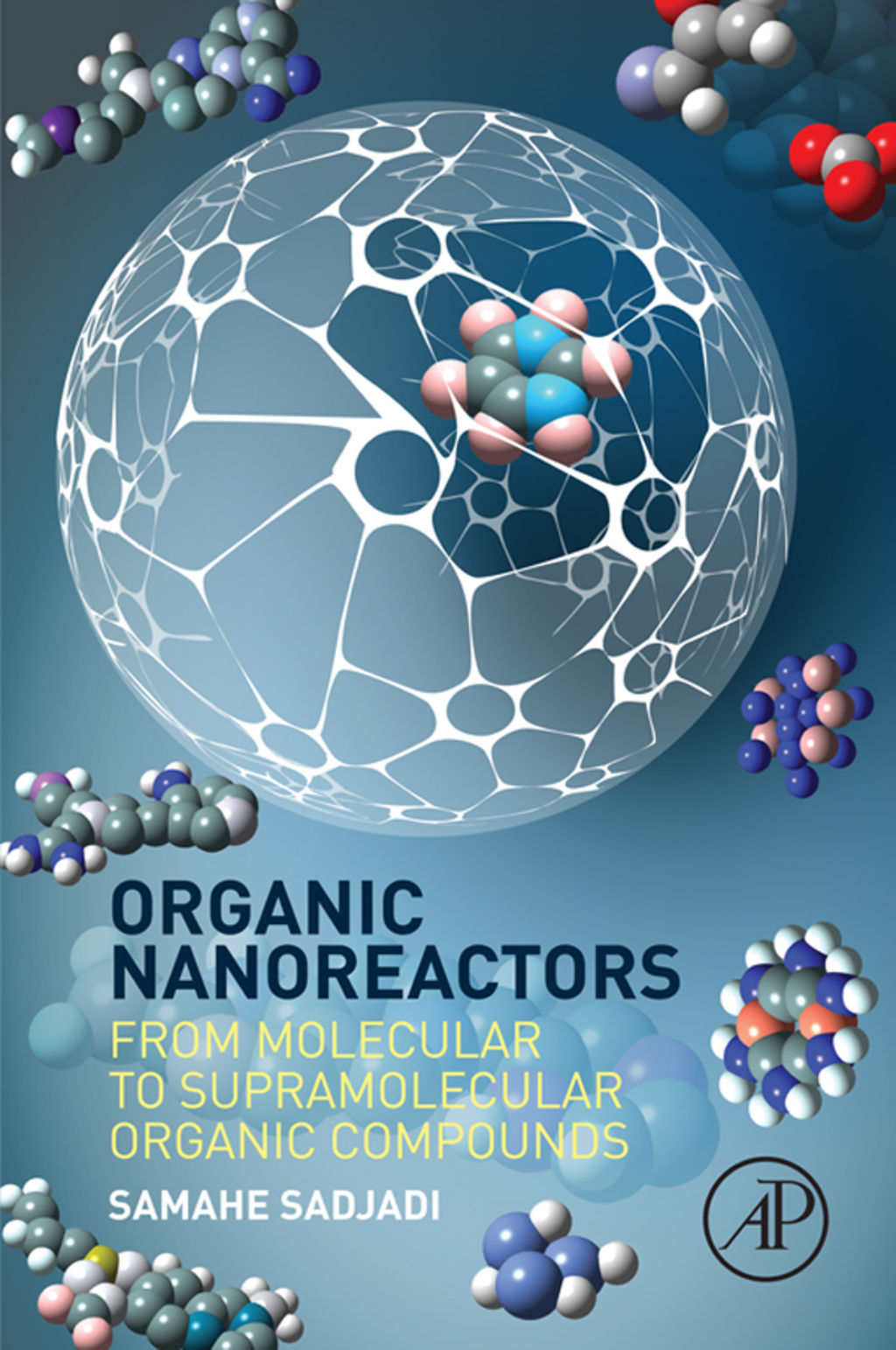 Organic Nanoreactors: From Molecular to Supramolecular Organic Compounds  â€“ PDF/EPUB Version Downloadable