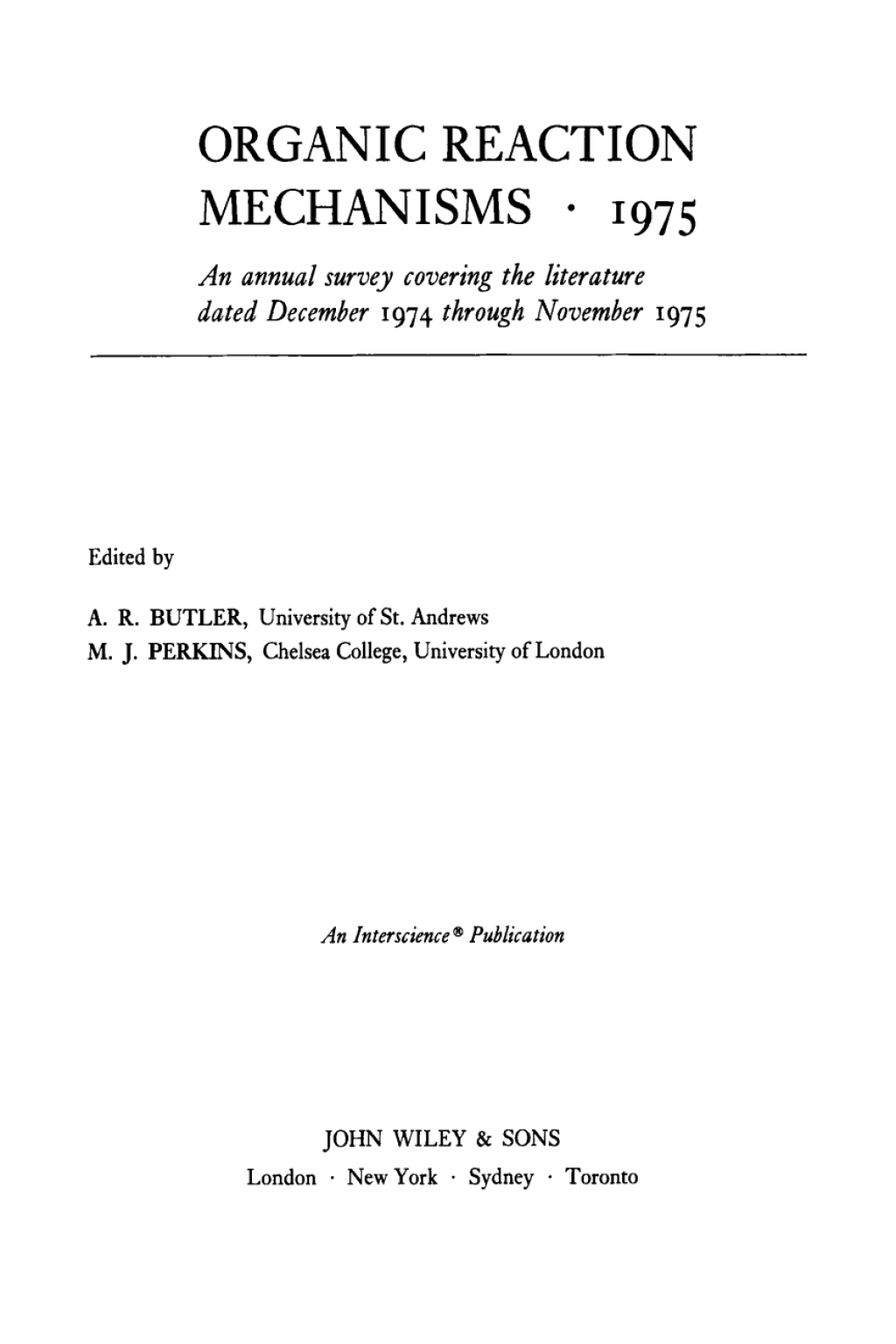 Organic Reaction Mechanisms 1975 An annual survey covering the literature dated December 1974 through November 1975 1st Edition â€“ PDF/EPUB Version Downloadable