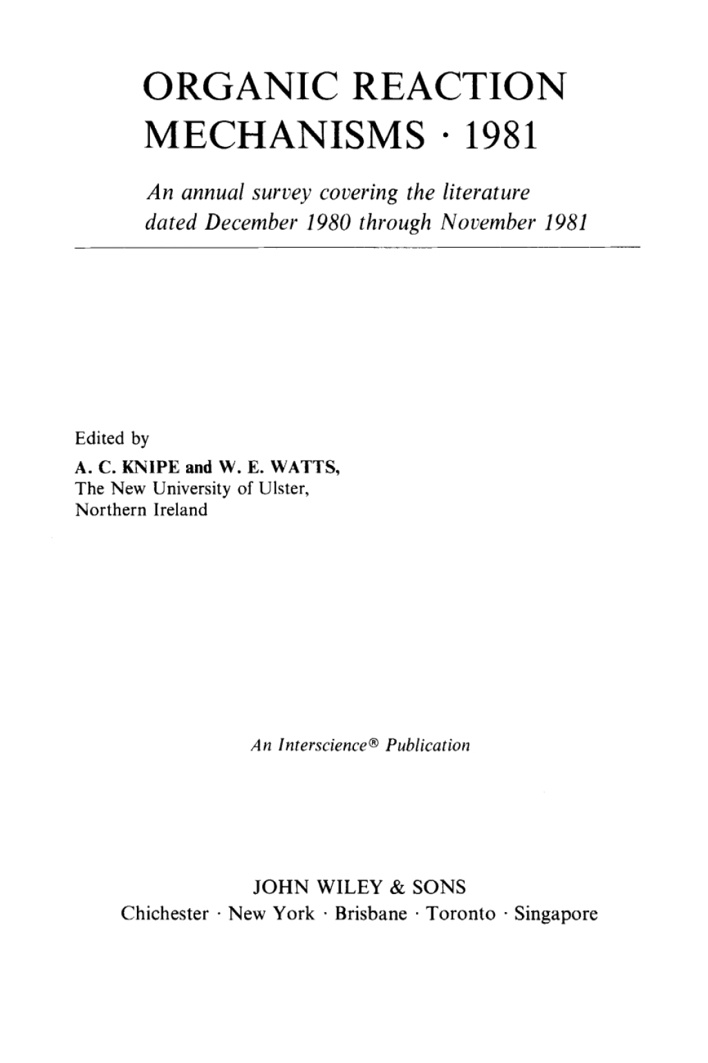 Organic Reaction Mechanisms 1981 An annual survey covering the literature dated December 1980 through November 1981 1st Edition â€“ PDF/EPUB Version Downloadable