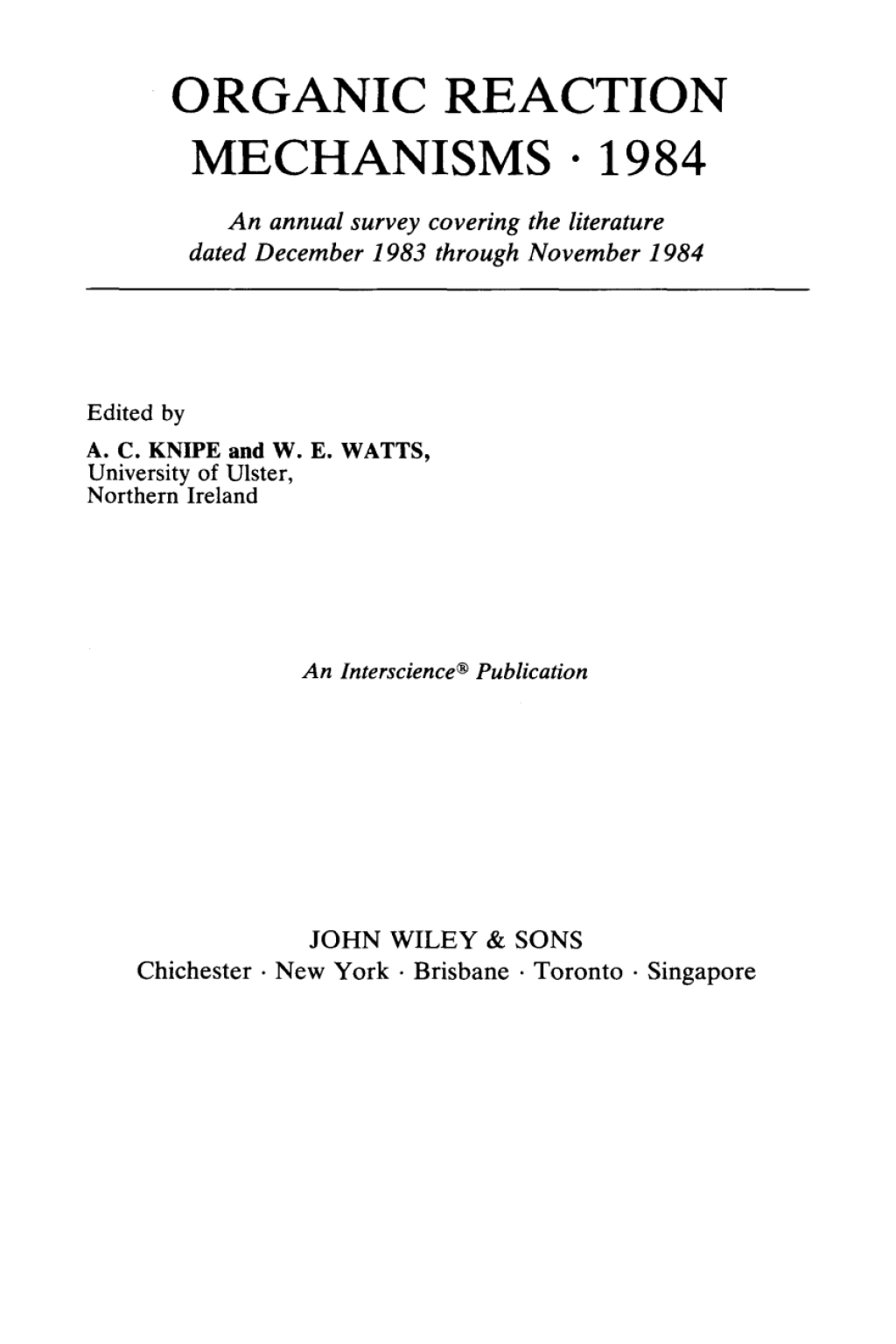 Organic Reaction Mechanisms 1984 An annual survey covering the literature dated December 1983 through November 1984 1st Edition â€“ PDF/EPUB Version Downloadable