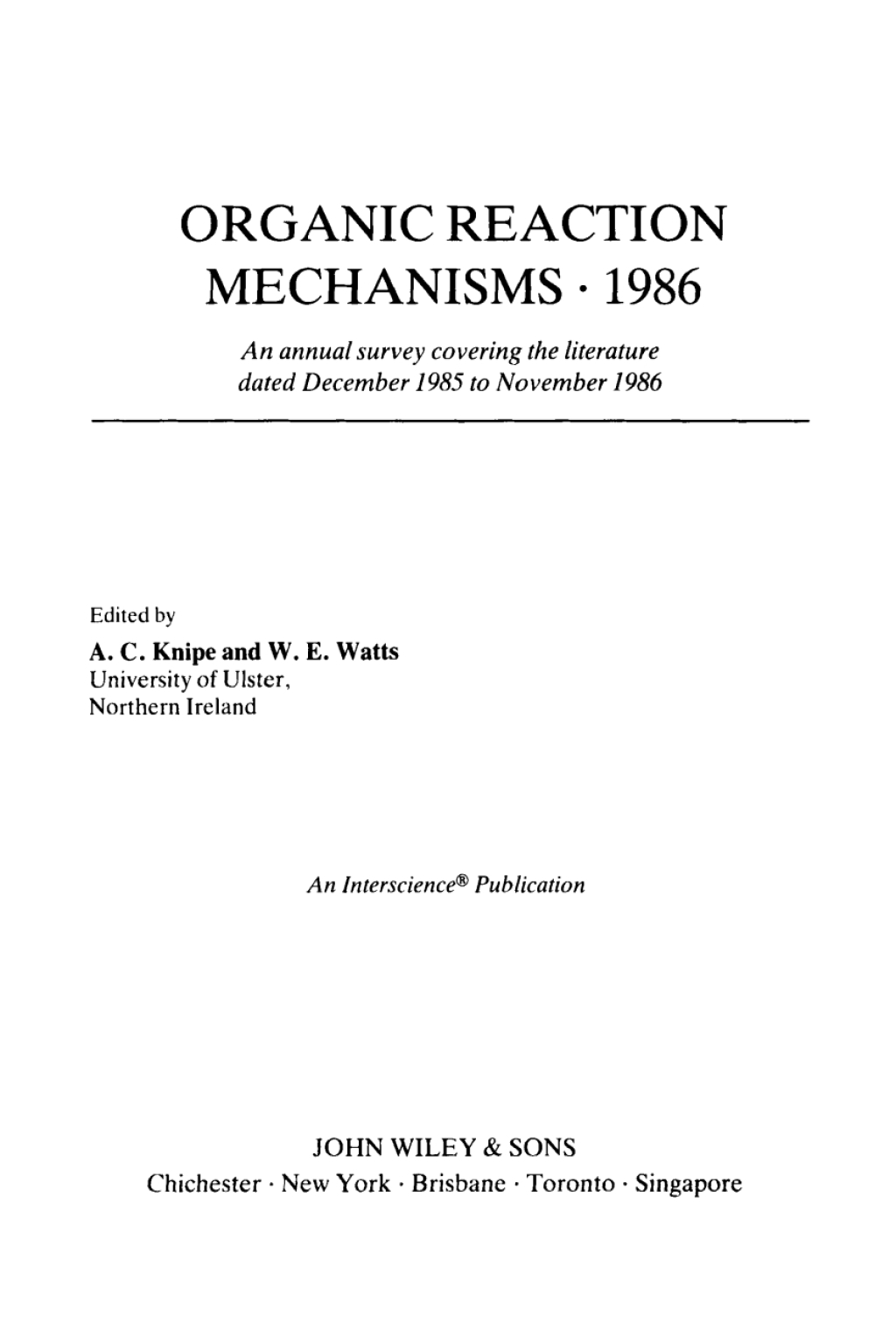 Organic Reaction Mechanisms 1986 An annual survey covering the literature dated December 1985 to November 1986 1st Edition â€“ PDF/EPUB Version Downloadable