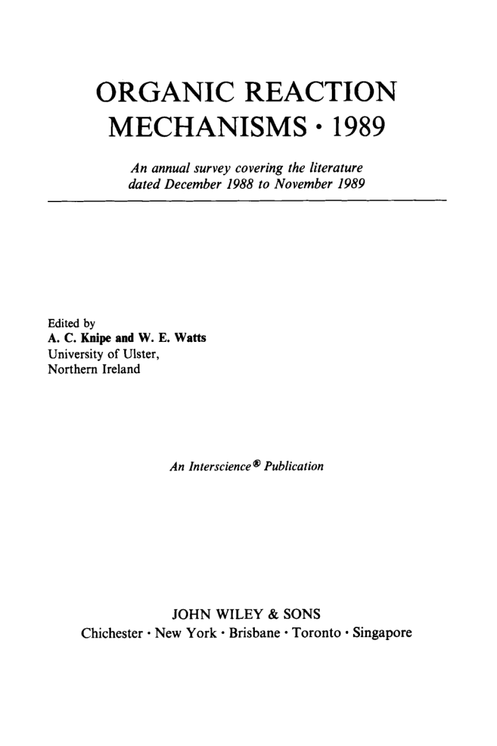Organic Reaction Mechanisms 1989 An annual survey covering the literature dated December 1988 to November 1989 1st Edition â€“ PDF/EPUB Version Downloadable