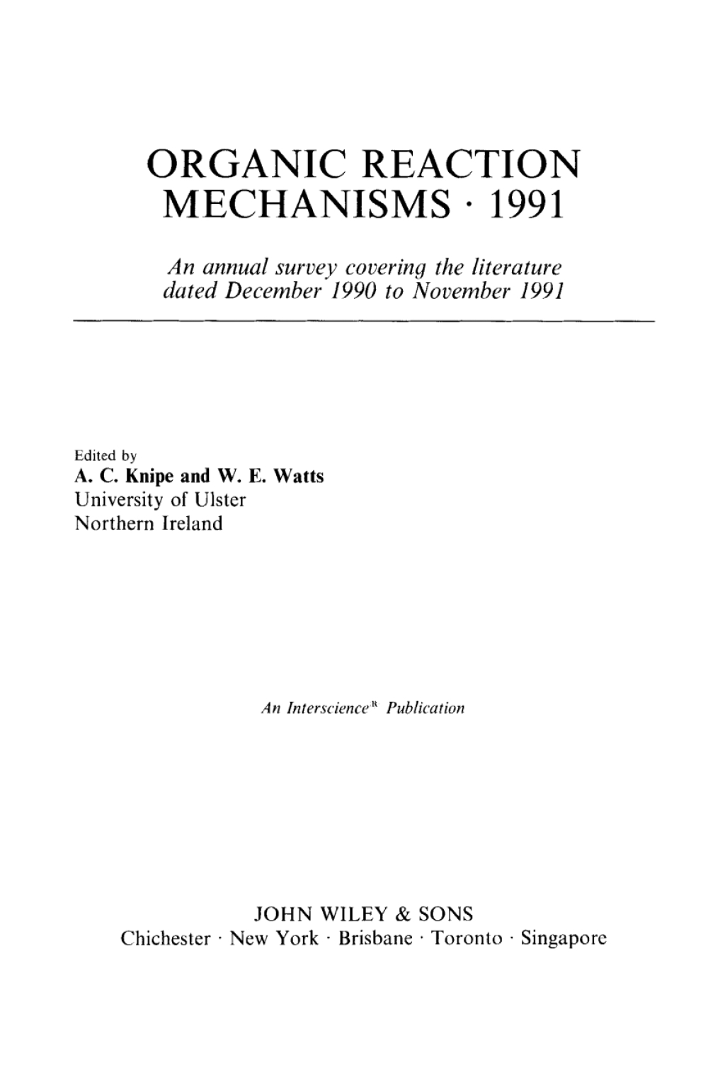 Organic Reaction Mechanisms 1991 An annual survey covering the literature dated December 1990 to November 1991 1st Edition â€“ PDF/EPUB Version Downloadable