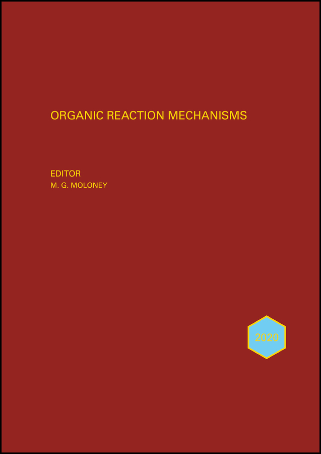 Organic Reaction Mechanisms 2020 1st Edition â€“ PDF/EPUB Version Downloadable