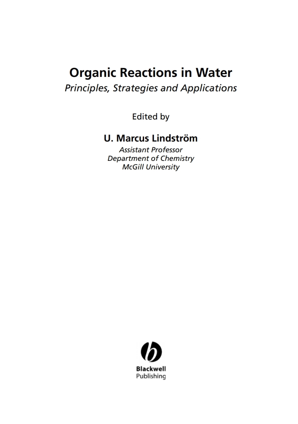 Organic Reactions in Water Principles, Strategies and Applications 1st Edition â€“ PDF/EPUB Version Downloadable
