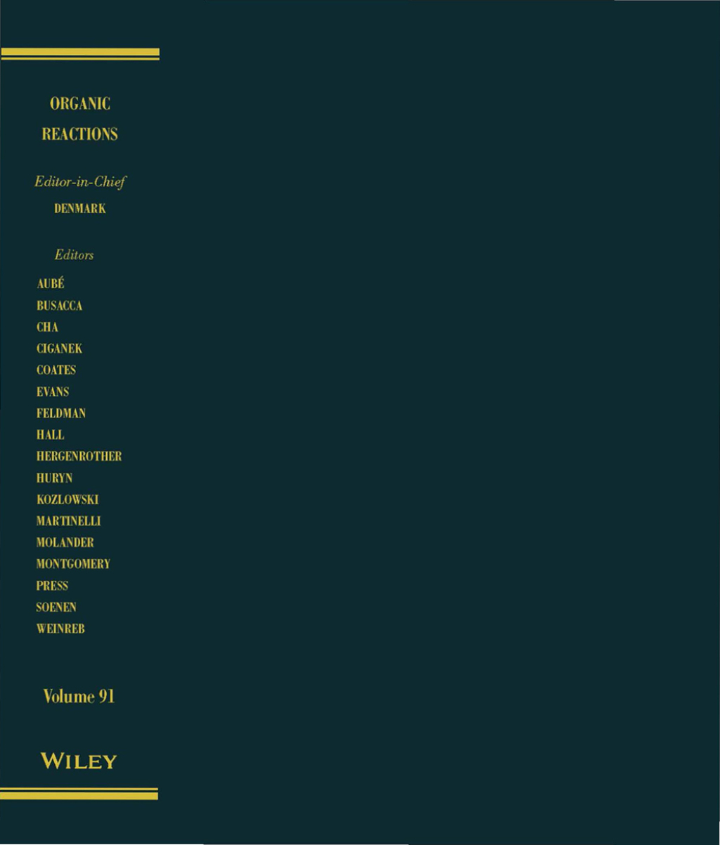Organic Reactions, Volume 91 1st Edition â€“ PDF/EPUB Version Downloadable