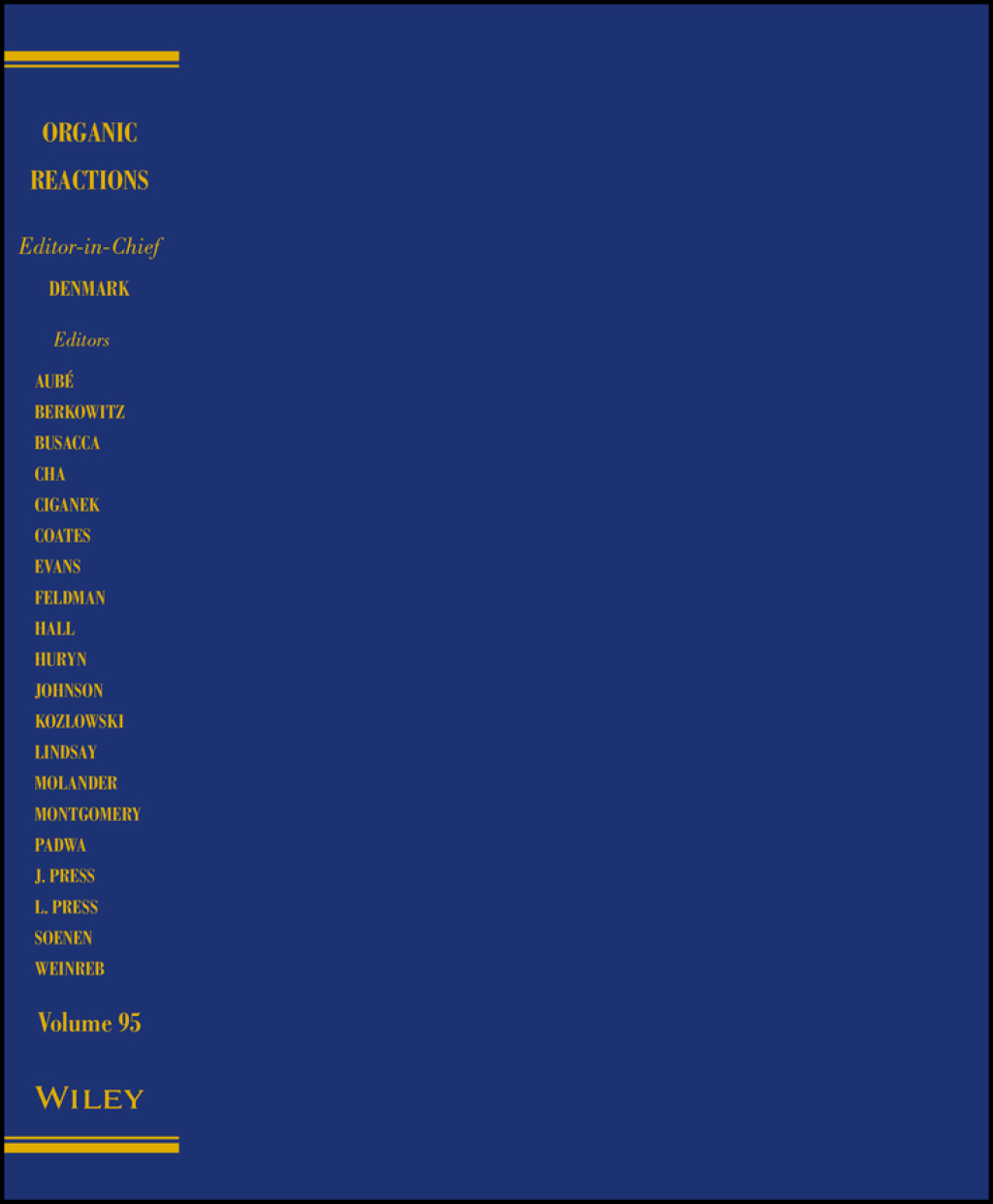 Organic Reactions, Volume 95 1st Edition â€“ PDF/EPUB Version Downloadable