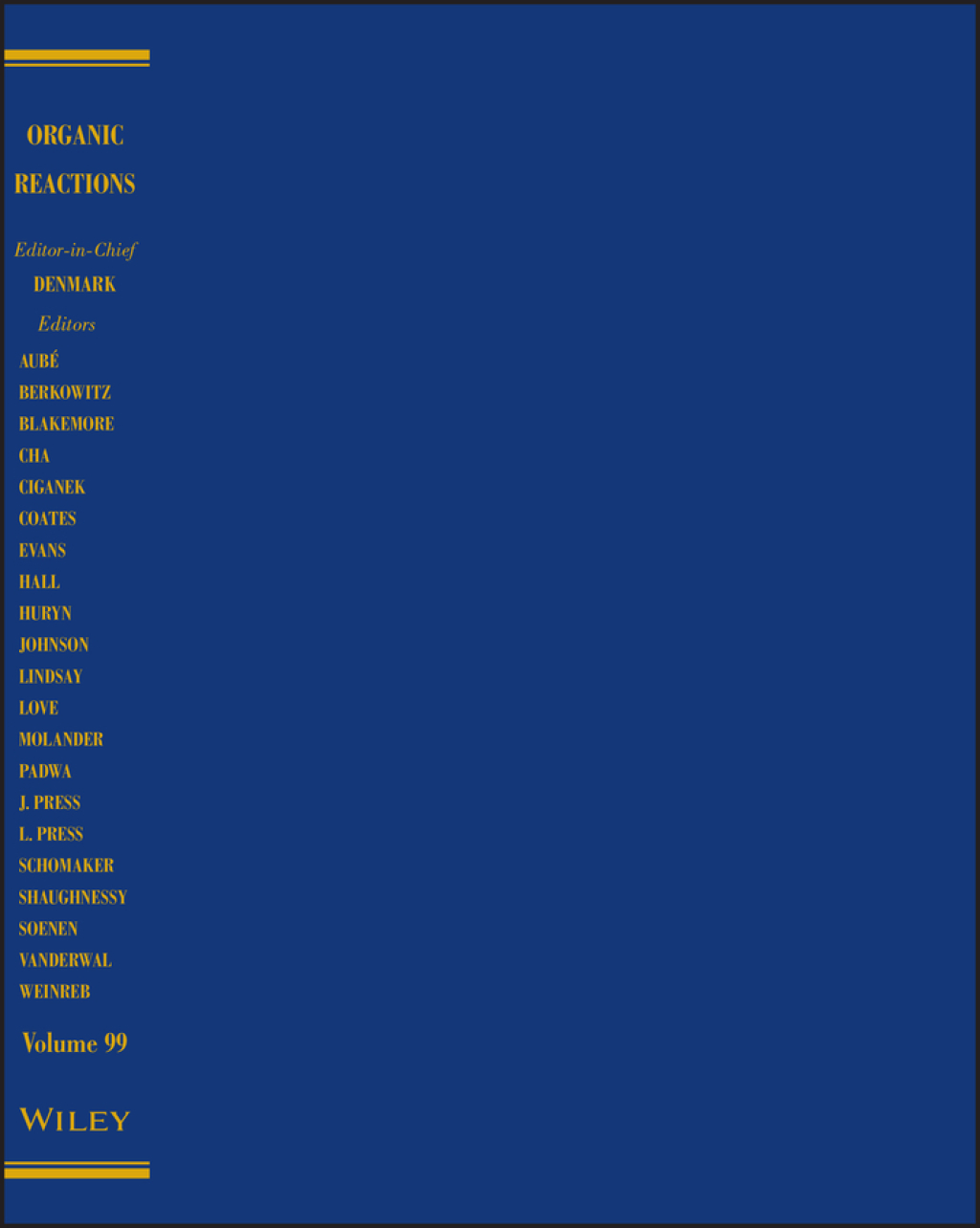 Organic Reactions, Volume 99 1st Edition â€“ PDF/EPUB Version Downloadable