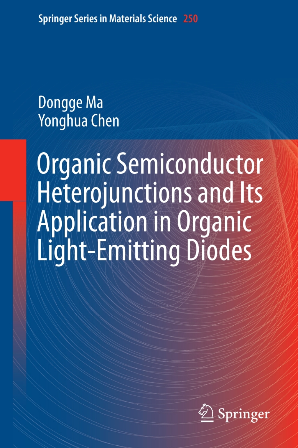 Organic Semiconductor Heterojunctions and Its Application in Organic Light-Emitting Diodes  â€“ PDF/EPUB Version Downloadable
