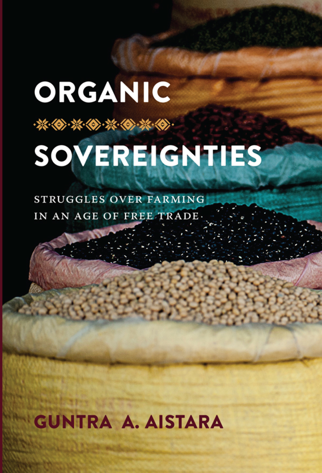 Organic Sovereignties Struggles over Farming in an Age of Free Trade  â€“ PDF/EPUB Version Downloadable