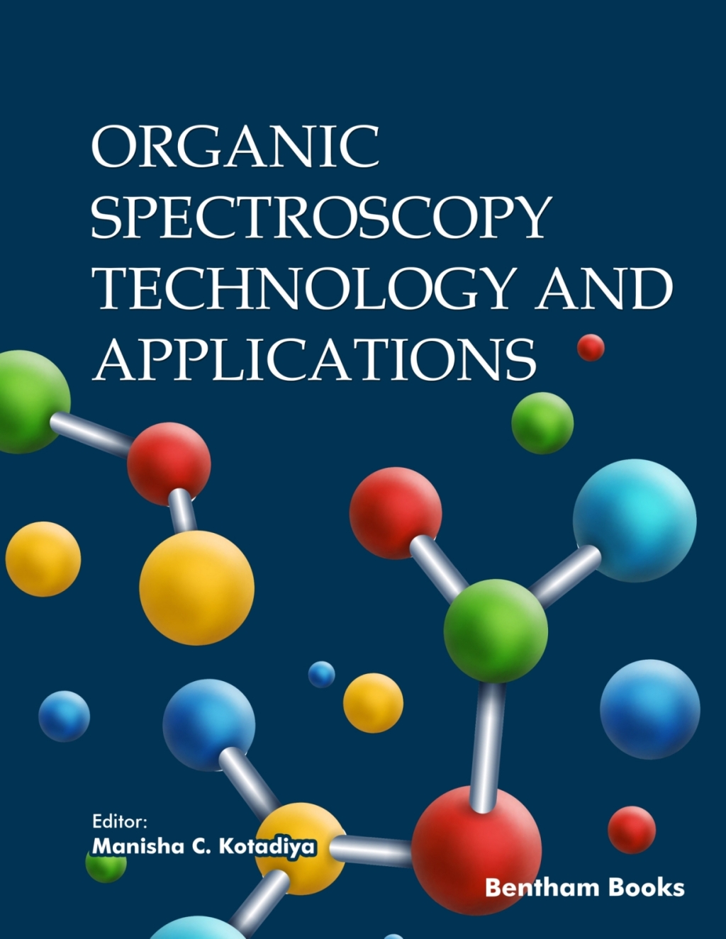 Organic Spectroscopy Technology and Applications 1st Edition â€“ PDF/EPUB Version Downloadable