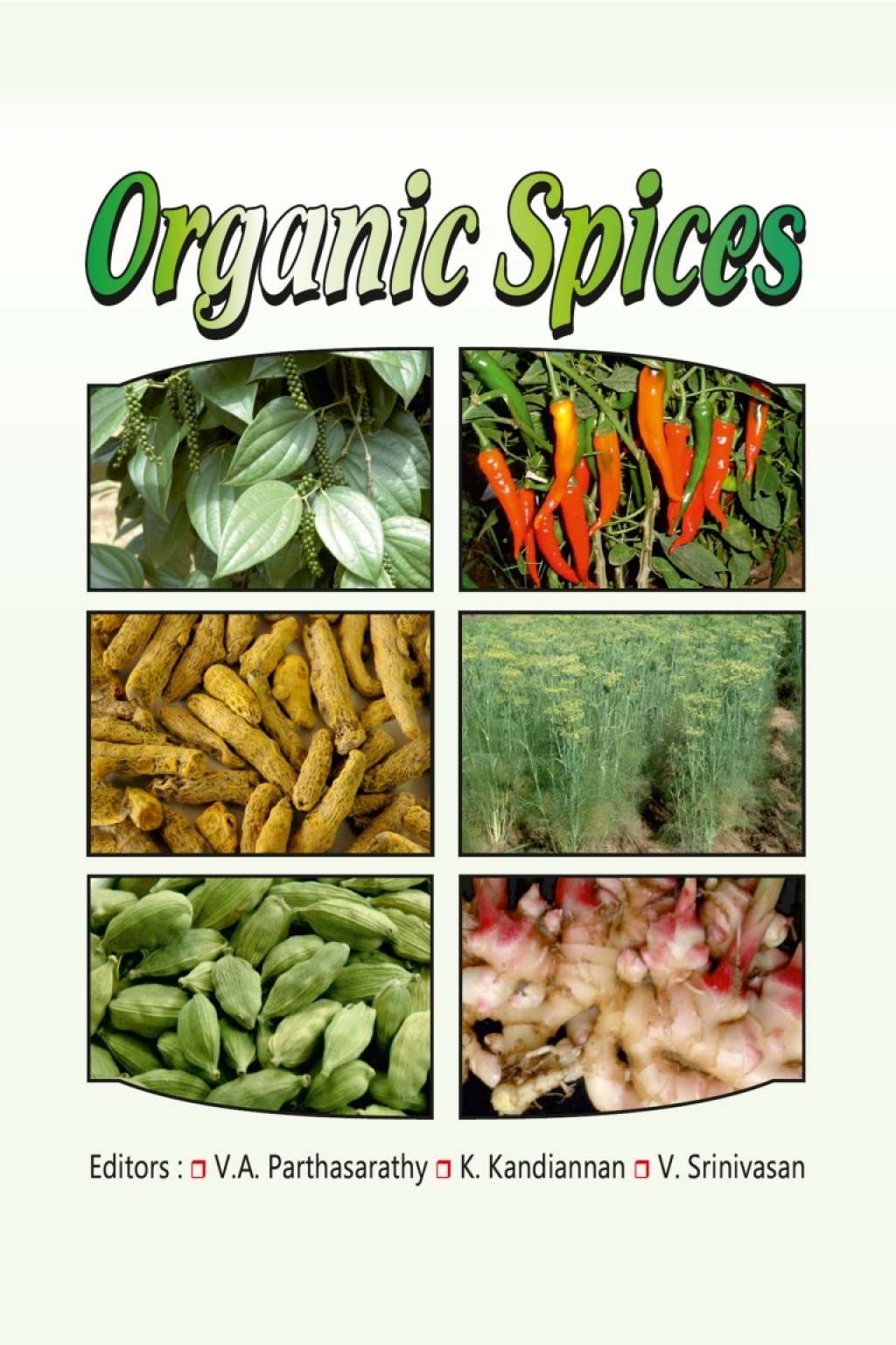 Organic Spices 1st Edition â€“ PDF/EPUB Version Downloadable