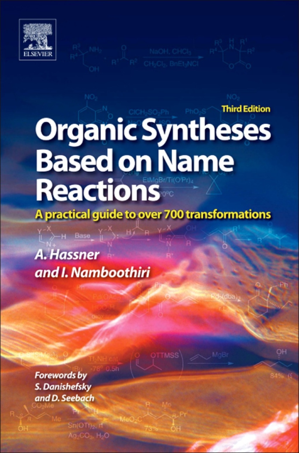 Organic Syntheses Based on Name Reactions 3rd Edition â€“ PDF/EPUB Version Downloadable