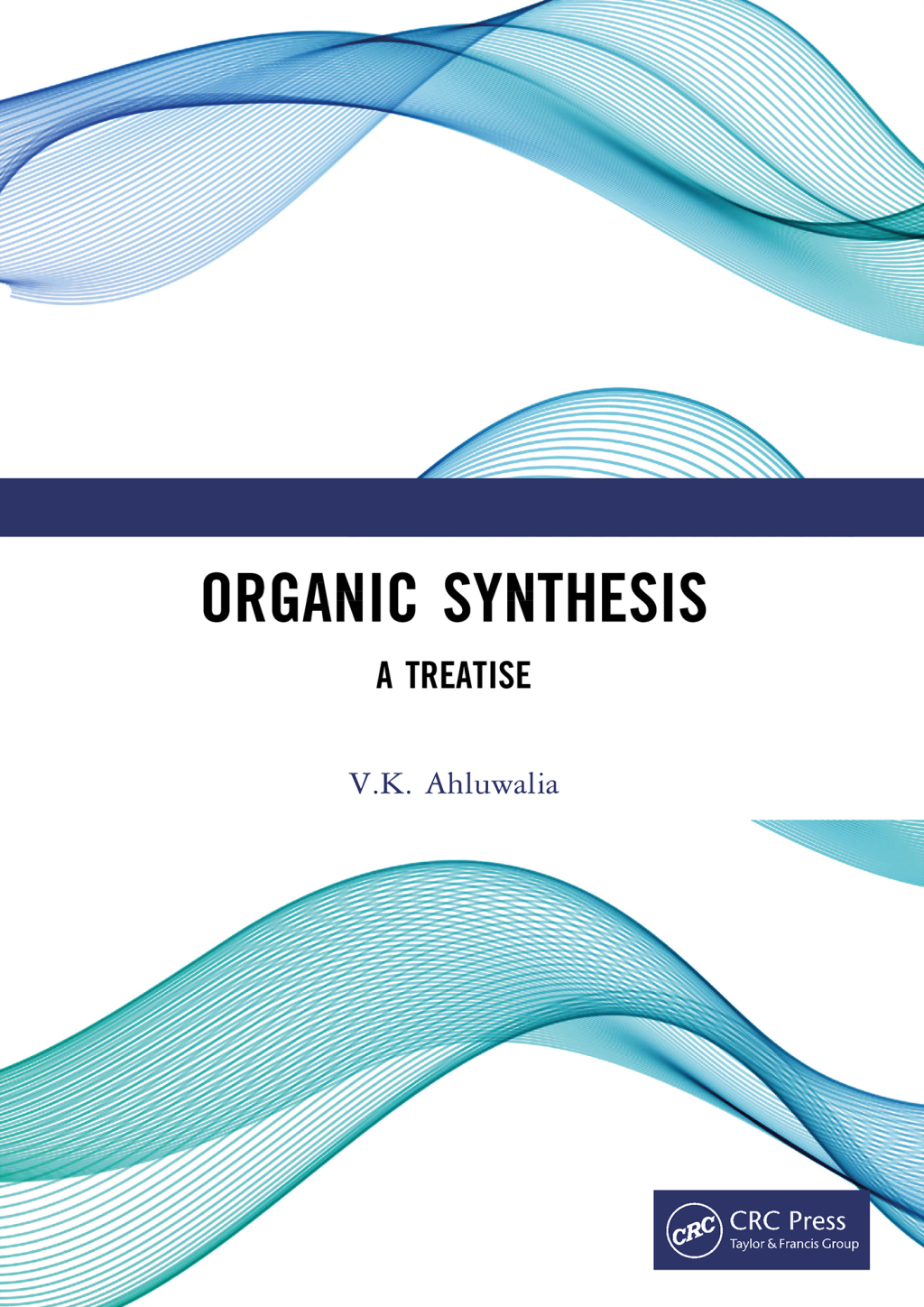 Organic Synthesis A Treatise 1st Edition â€“ PDF/EPUB Version Downloadable