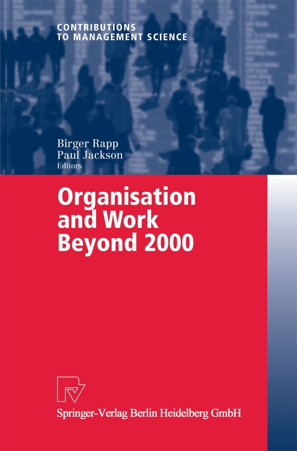 Organisation and Work Beyond 2000 1st Edition â€“ PDF/EPUB Version Downloadable