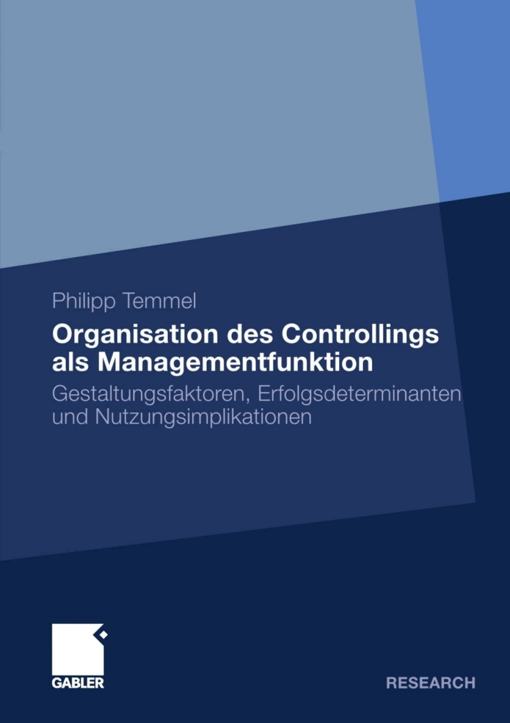 Organisation des Controllings als Managementfunktion Gestaltungsfaktoren, Erfolgsdeterminanten und Nutzungsimplikationen  â€“ PDF/EPUB Version Downloadable
