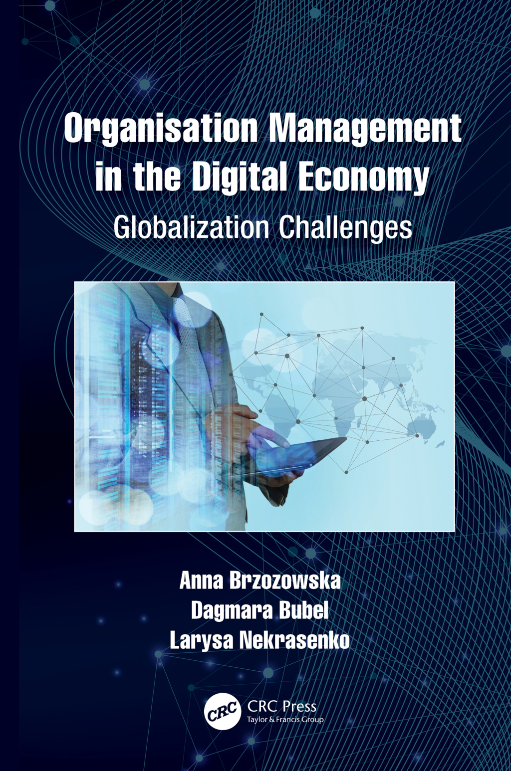 Organisation Management in the Digital Economy Globalization Challenges 1st Edition â€“ PDF/EPUB Version Downloadable
