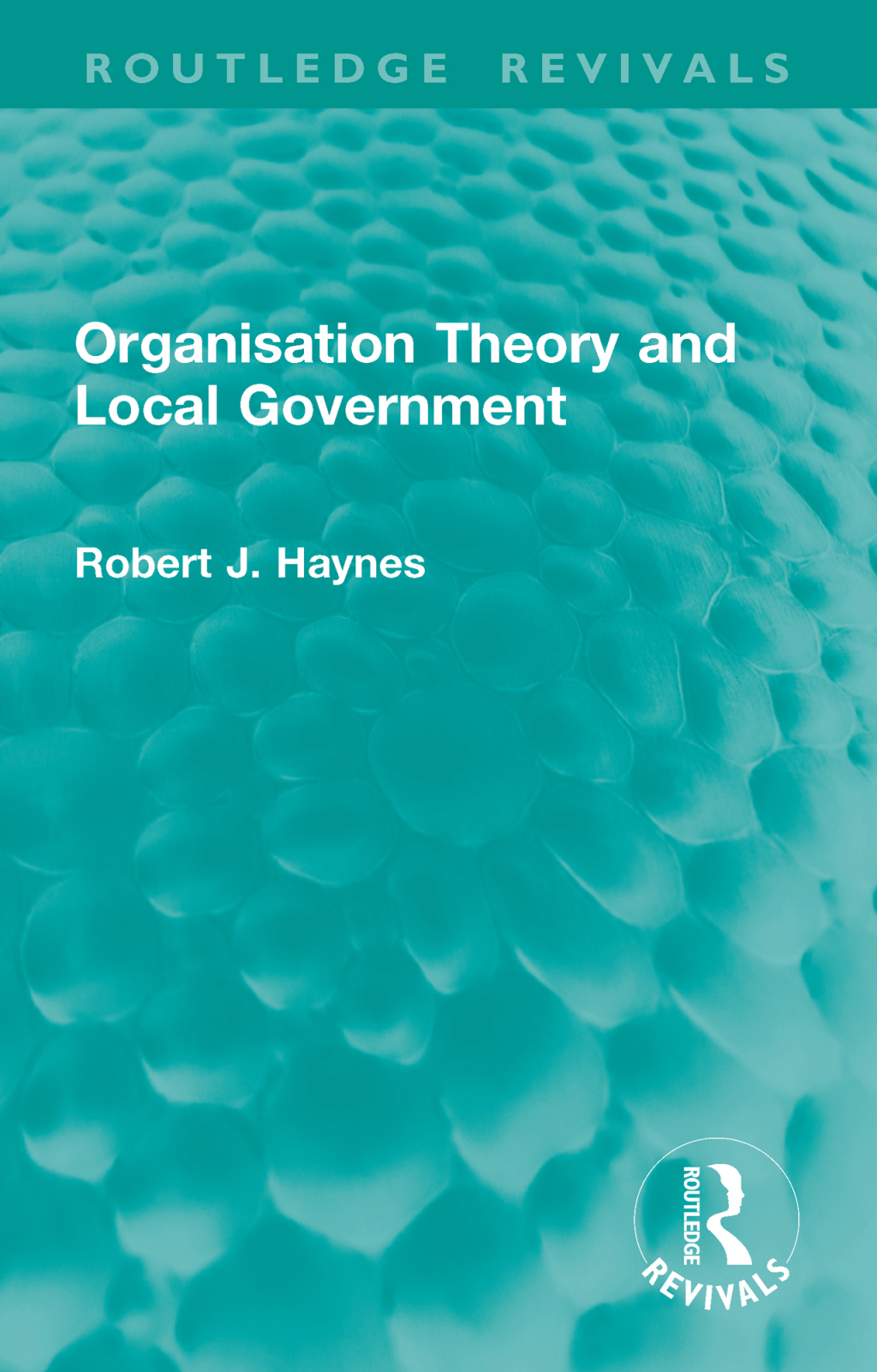 Organisation Theory and Local Government 1st Edition â€“ PDF/EPUB Version Downloadable