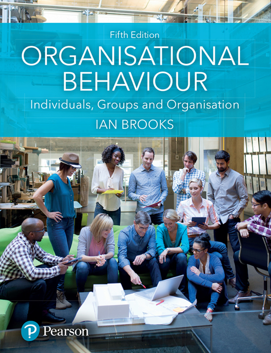 Organisational Behaviour Individuals, Groups and Organisation 5th Edition â€“ PDF/EPUB Version Downloadable