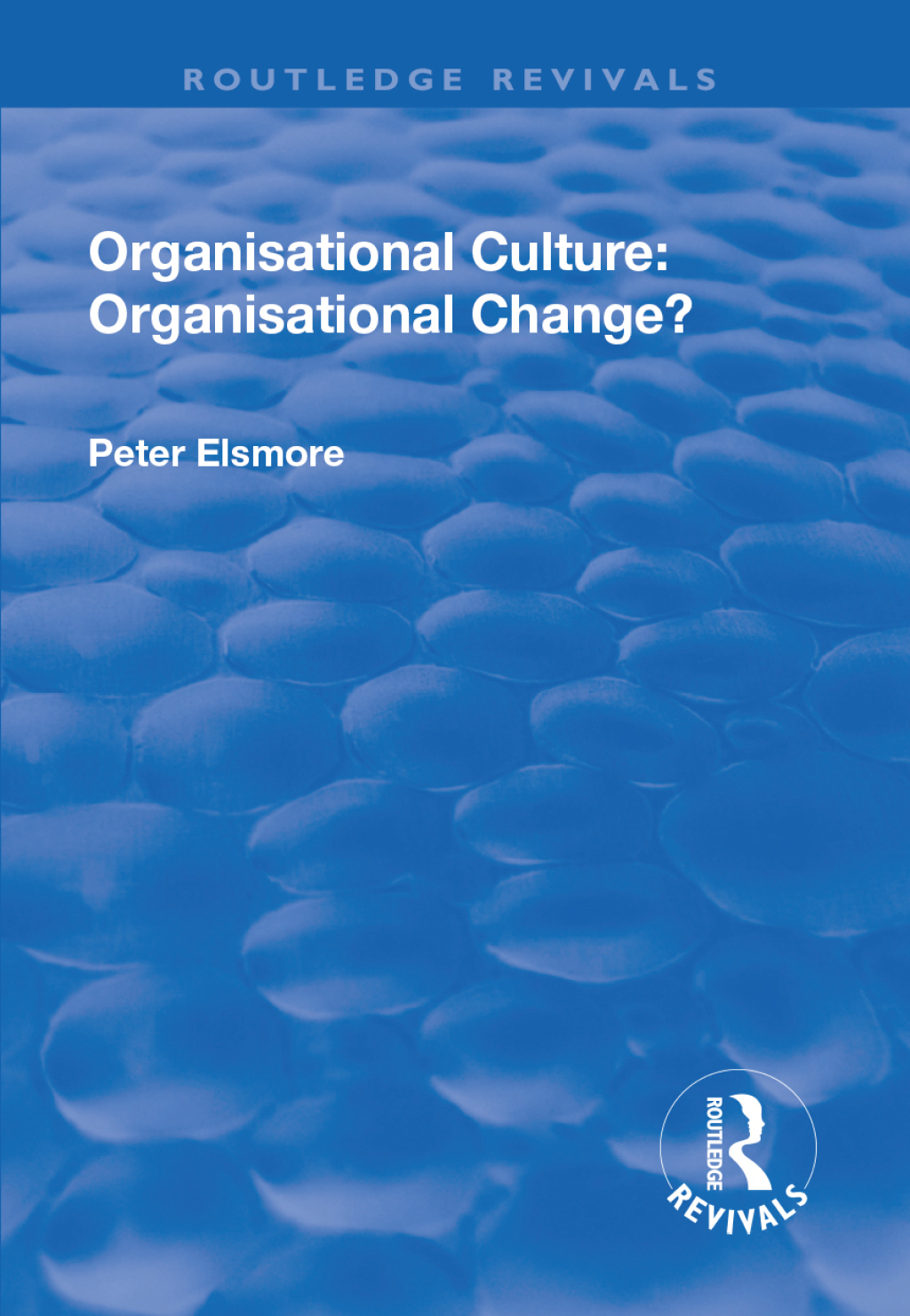 Organisational Culture Organisational Change? 1st Edition â€“ PDF/EPUB Version Downloadable
