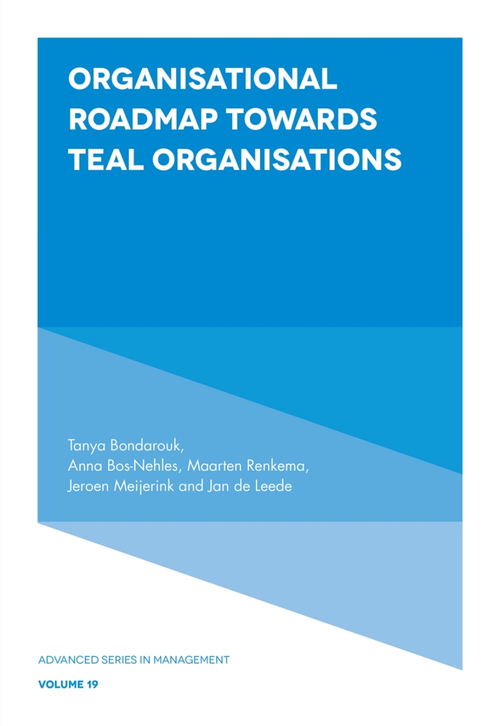 Organisational Roadmap Towards Teal Organisations  â€“ PDF/EPUB Version Downloadable