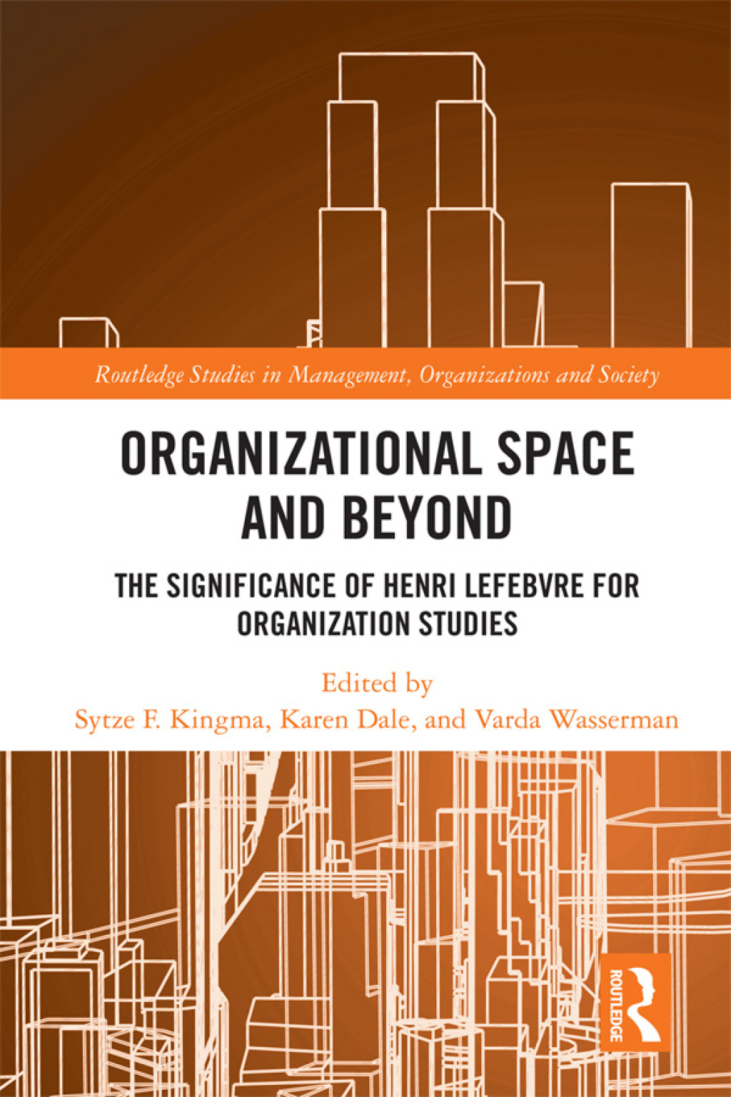 Organisational Space and Beyond The Significance of Henri Lefebvre for Organisation Studies 1st Edition â€“ PDF/EPUB Version Downloadable