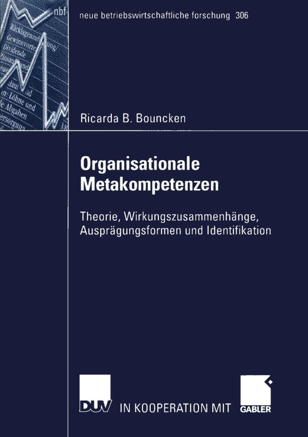 Organisationale Metakompetenzen Theorie, WirkungszusammenhÃ¤nge, AusprÃ¤gungsformen und Identifikation  â€“ PDF/EPUB Version Downloadable