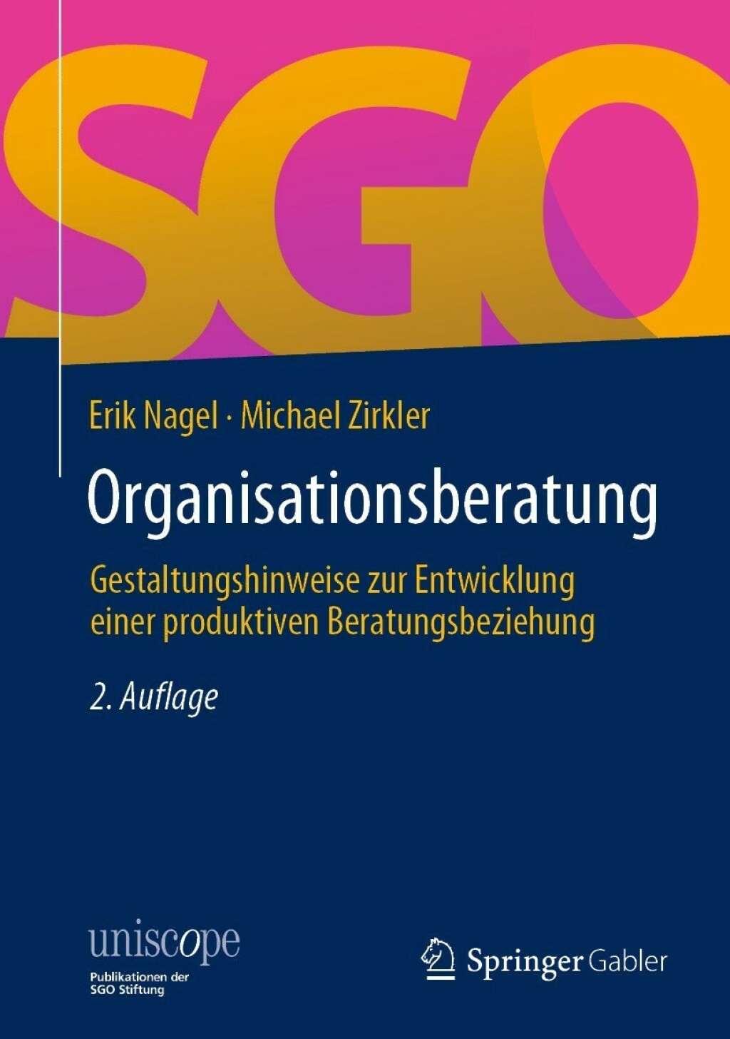 Organisationsberatung Gestaltungshinweise zur Entwicklung einer produktiven Beratungsbeziehung 2nd Edition â€“ PDF/EPUB Version Downloadable