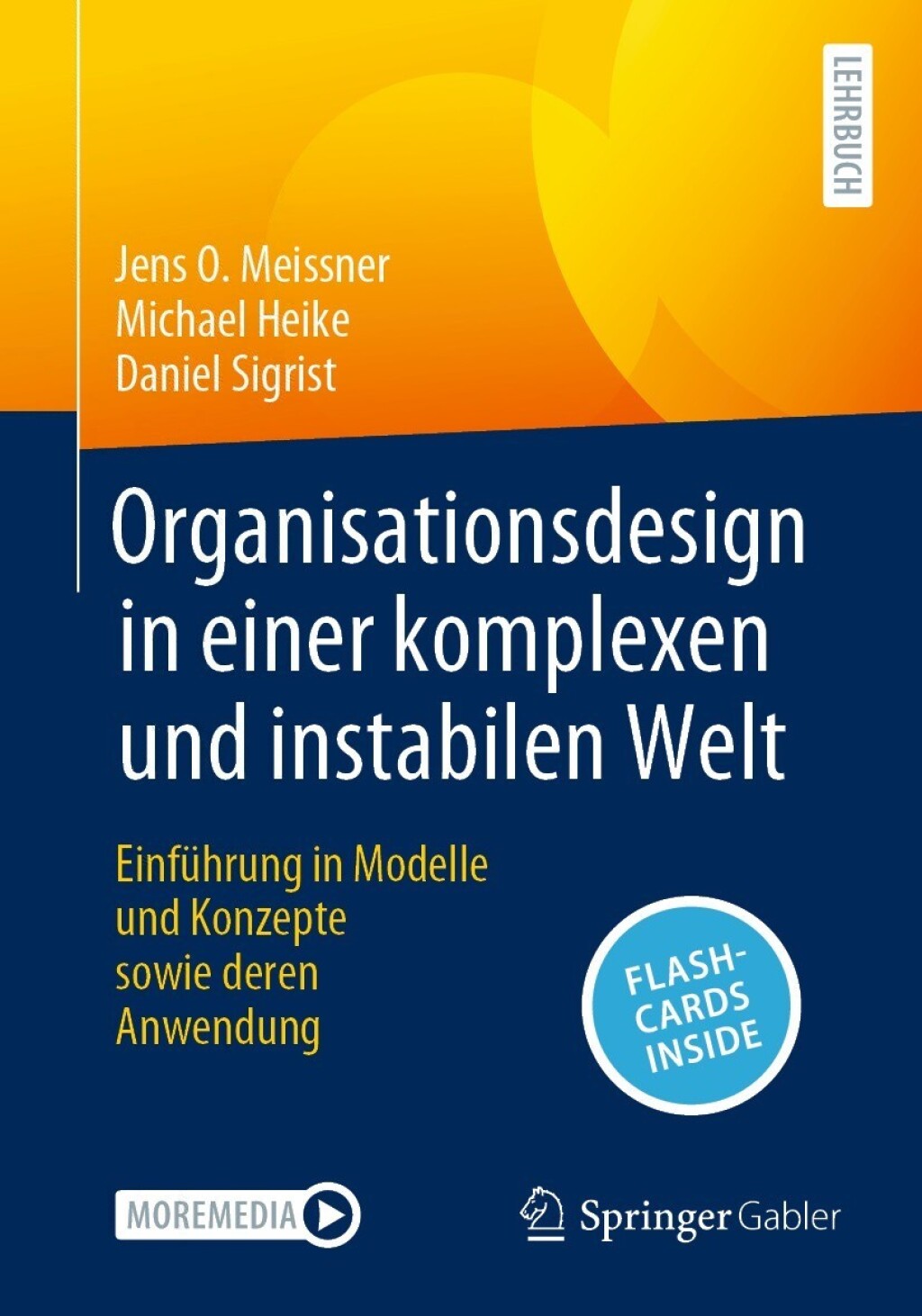 Organisationsdesign in einer komplexen und instabilen Welt EinfÃ¼hrung in Modelle und Konzepte sowie deren Anwendung  â€“ PDF/EPUB Version Downloadable