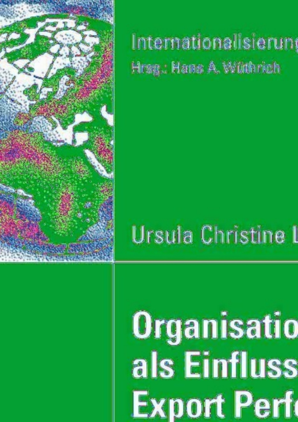Organisationskultur als EinflussgrÃ¶ÃŸe der Export Performance Eine empirische Analyse im Kontext von Klein- und Mittelunternehmen  â€“ PDF/EPUB Version Downloadable