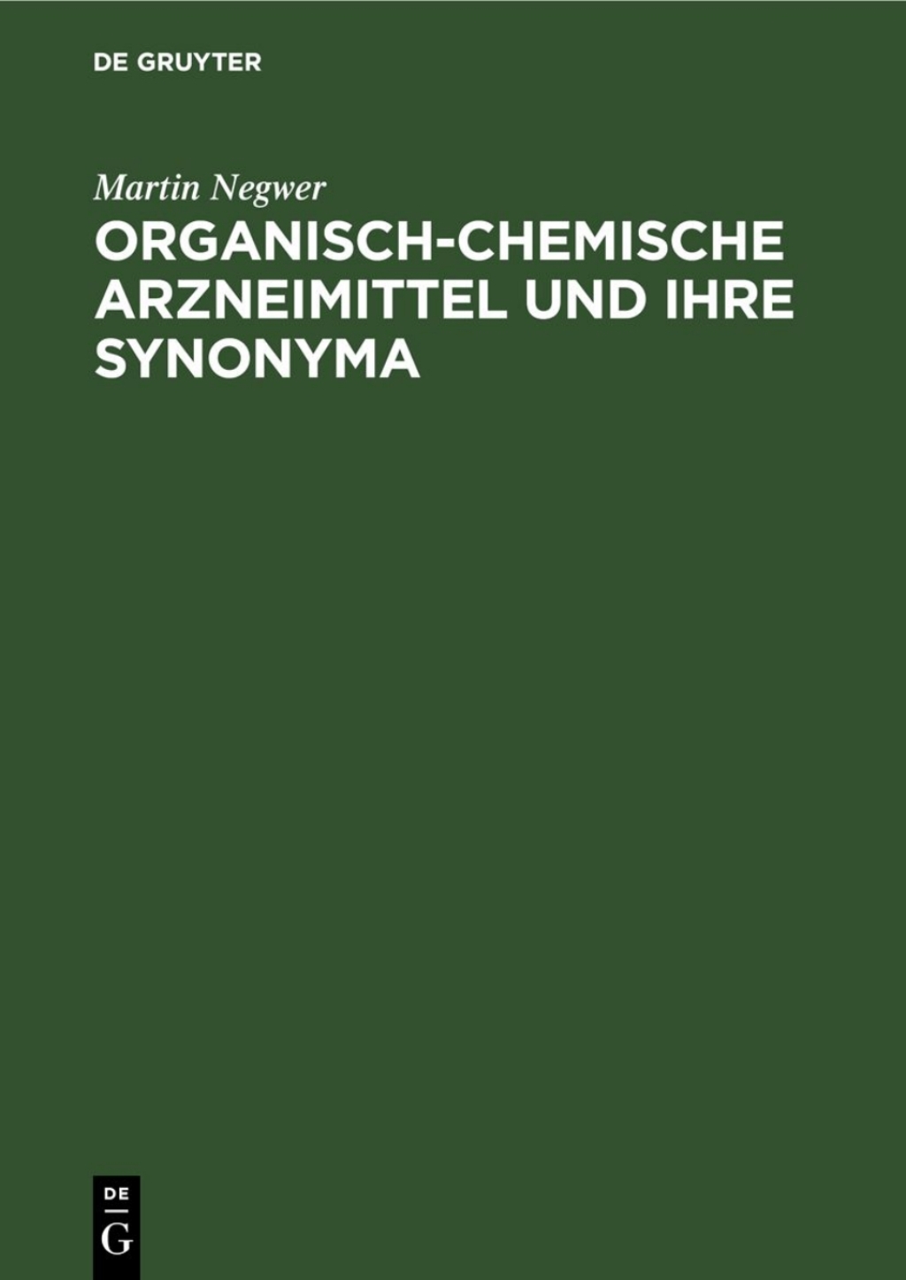 Organisch-Chemische Arzneimittel und ihre Synonyma (Eine tabellarische Ãœbersicht) 1st Edition â€“ PDF/EPUB Version Downloadable