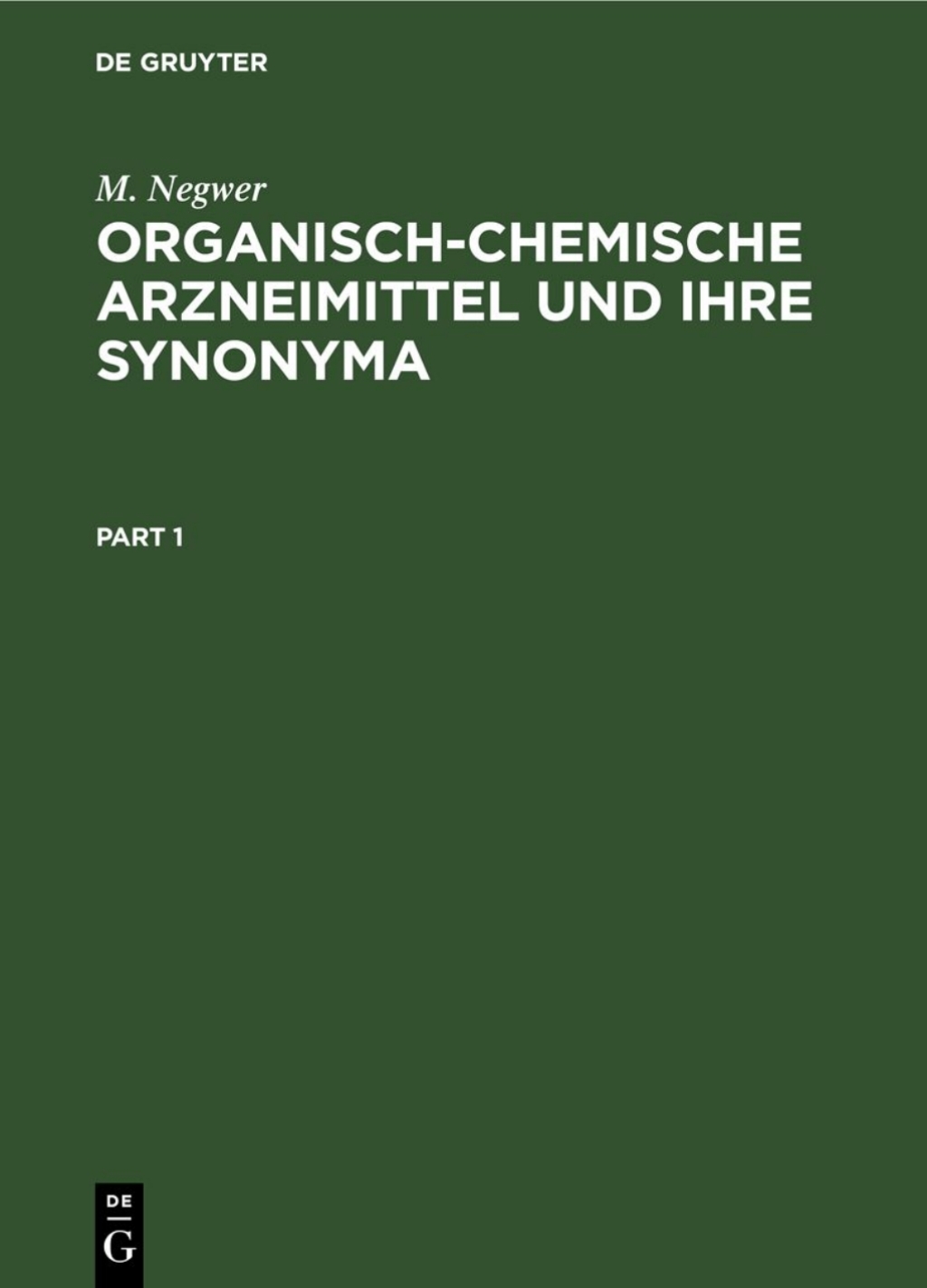 Organisch-Chemische Arzneimittel und Ihre Synonyma (Eine tabellarische Ãœbersicht) 3rd Edition â€“ PDF/EPUB Version Downloadable