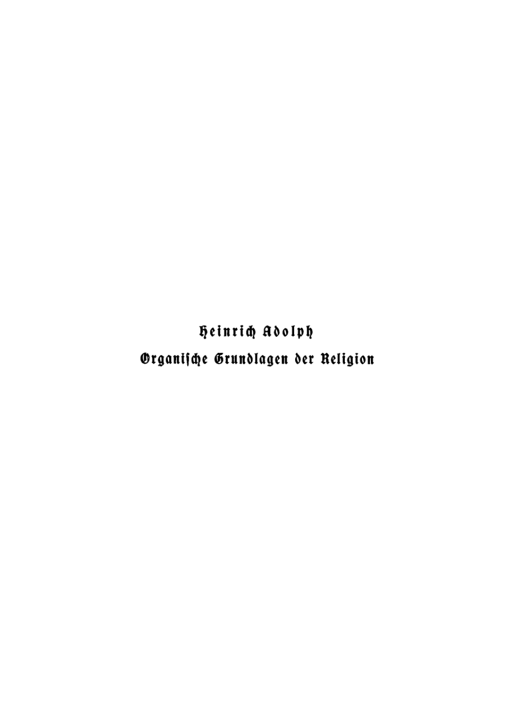 Organische Grundlagen der Religion Eine formale Untersuchung 1st Edition â€“ PDF/EPUB Version Downloadable