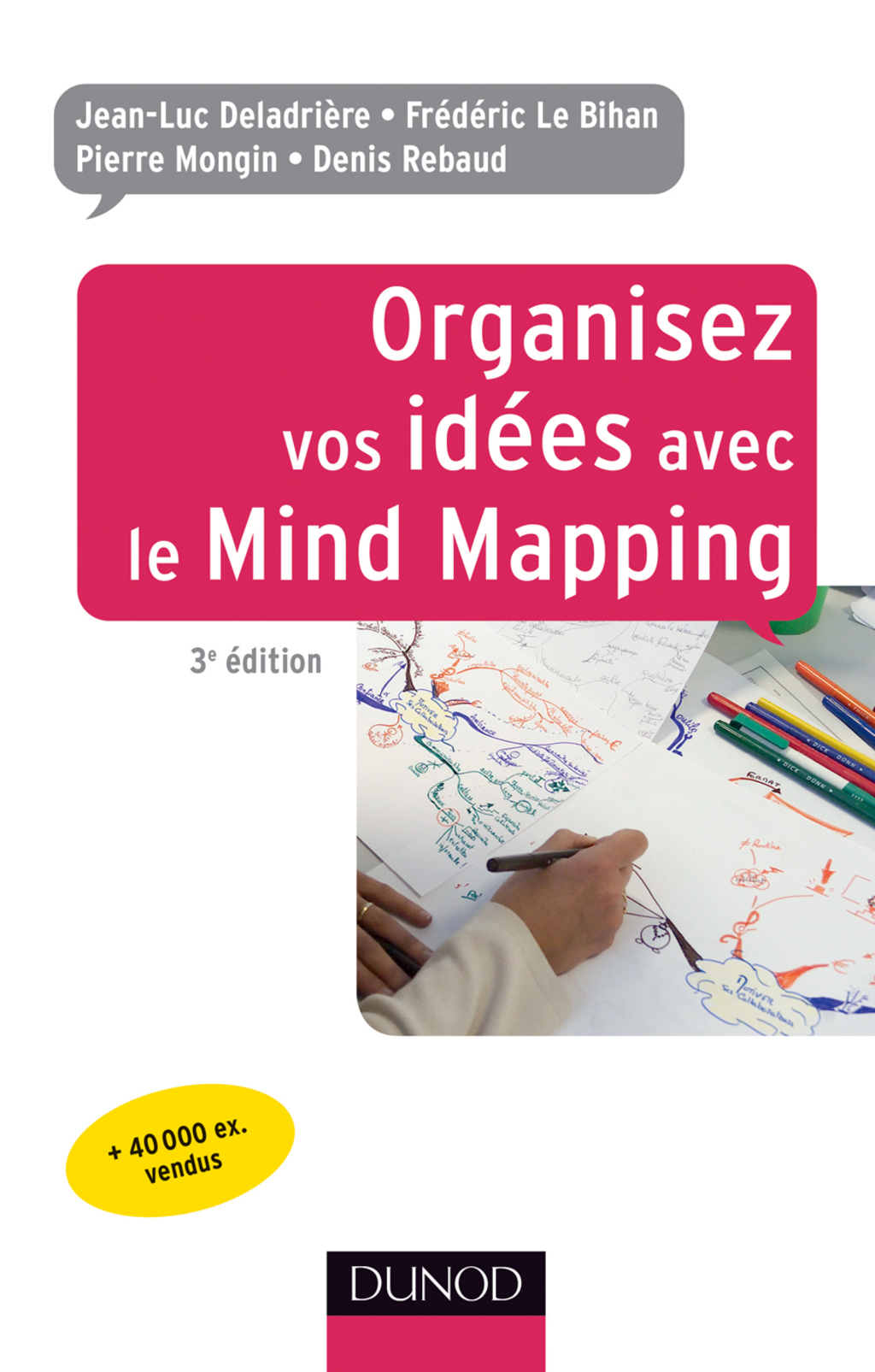 Organisez vos idÃ©es avec le Mind Mapping - 3e Ã©dition 3rd Edition - (PDF/EPUB Version)