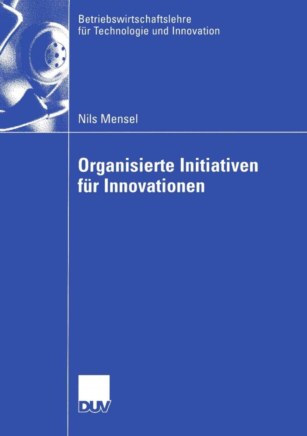 Organisierte Initiativen fÃ¼r Innovationen  â€“ PDF/EPUB Version Downloadable