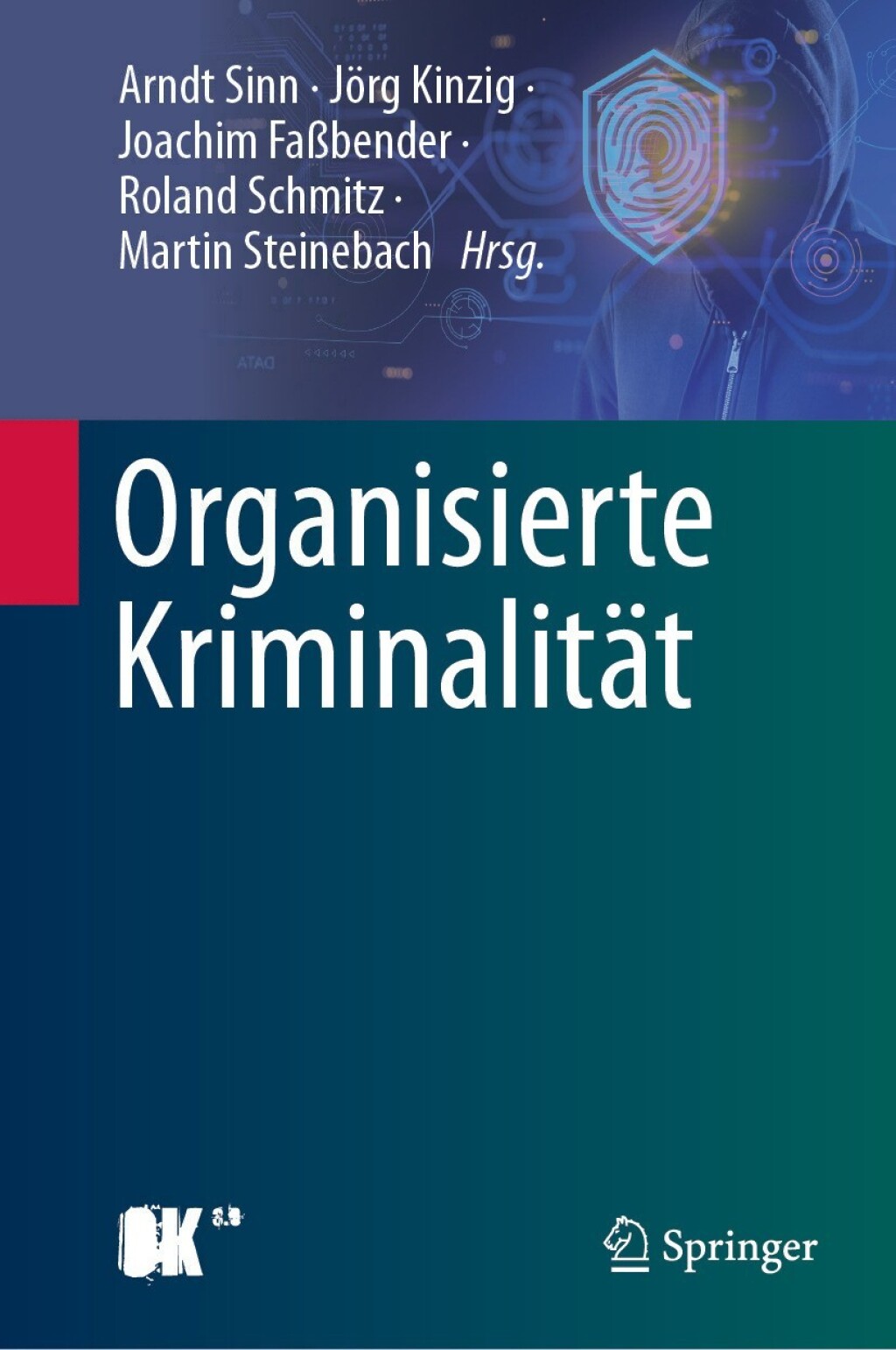 Organisierte KriminalitÃ¤t Systematische Analyse der PhÃ¤nomenbereiche und mÃ¶gliche staatliche Reaktionen  â€“ PDF/EPUB Version Downloadable