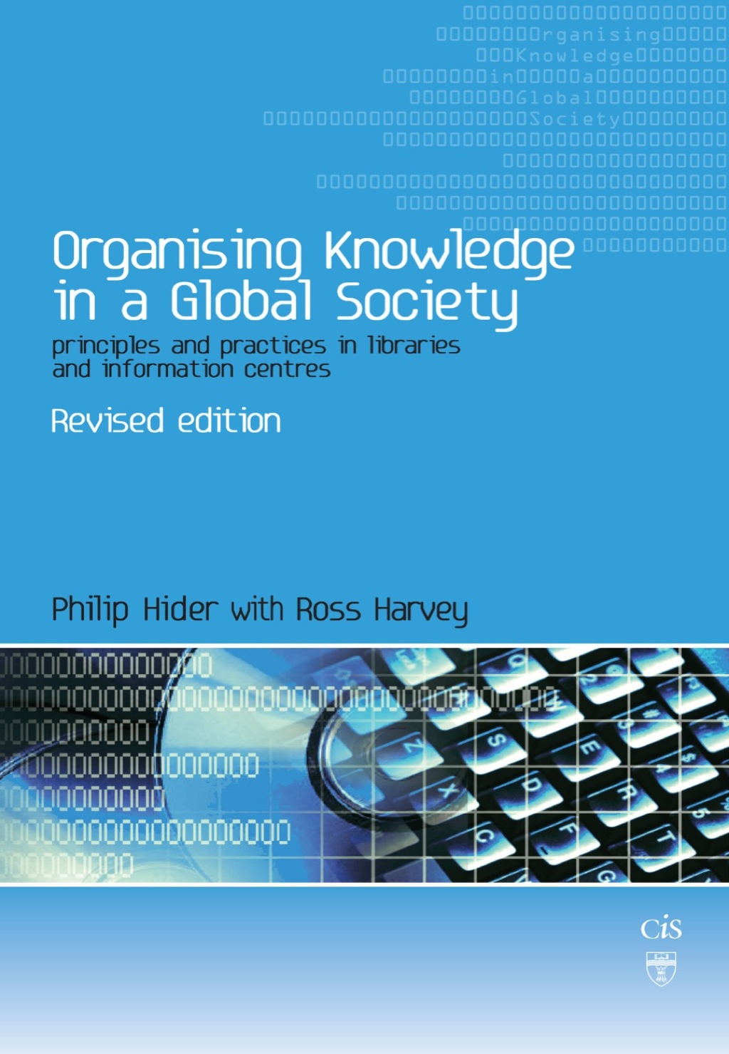 Organising Knowledge in a Global Society: Principles and Practice in Libraries and Information Centres  â€“ PDF/EPUB Version Downloadable