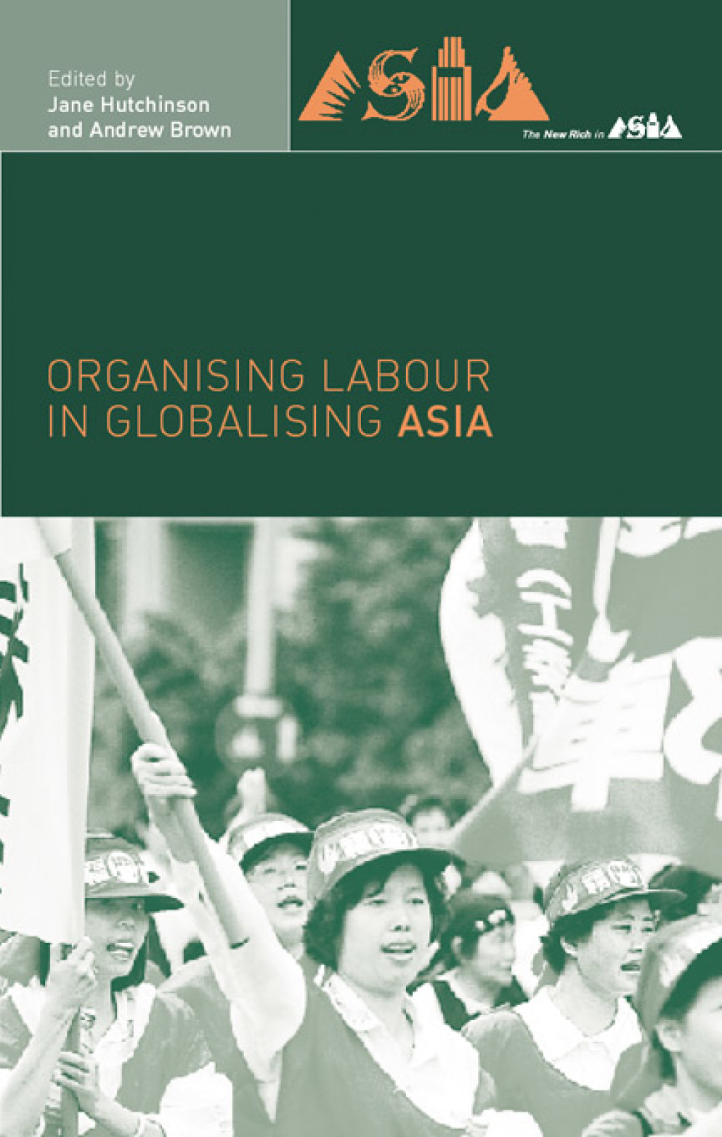 Organising Labour in Globalising Asia 1st Edition â€“ PDF/EPUB Version Downloadable