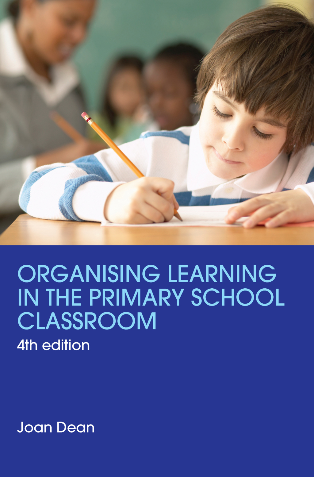 Organising Learning in the Primary School Classroom 4th Edition â€“ PDF/EPUB Version Downloadable
