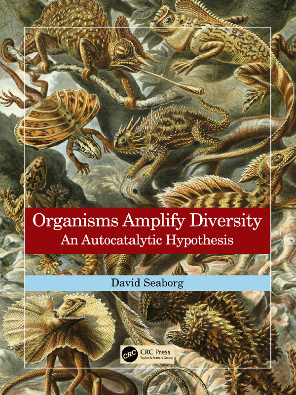 Organisms Amplify Diversity An Autocatalytic Hypothesis 1st Edition â€“ PDF/EPUB Version Downloadable