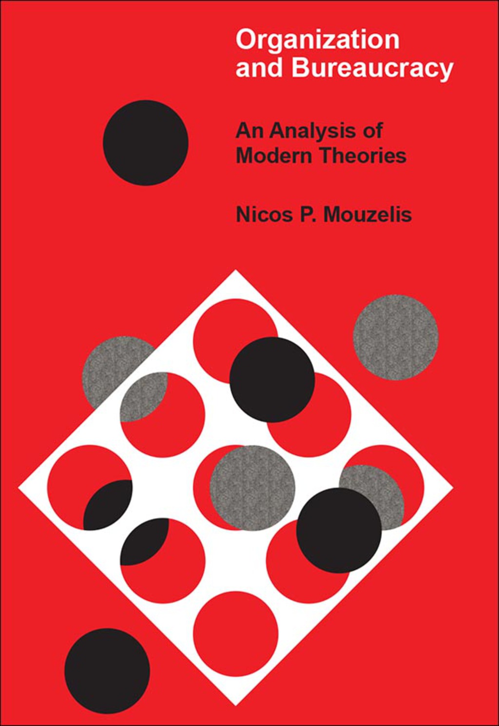 Organization and Bureaucracy An Analysis of Modern Theories 1st Edition â€“ PDF/EPUB Version Downloadable