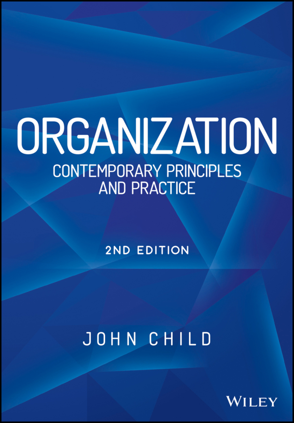 Organization Contemporary Principles and Practice 2nd Edition â€“ PDF/EPUB Version Downloadable