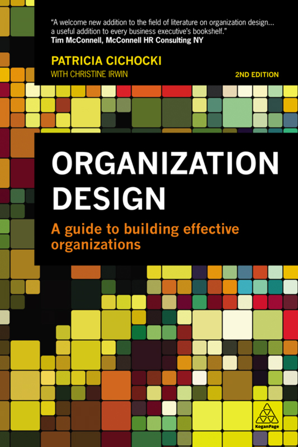 Organization Design A Guide to Building Effective Organizations 2nd Edition â€“ PDF/EPUB Version Downloadable