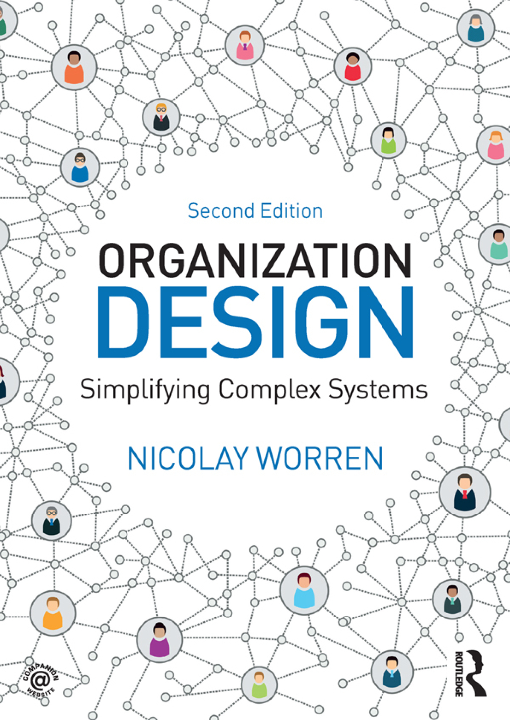 Organization Design Simplifying complex systems 2nd Edition â€“ PDF/EPUB Version Downloadable