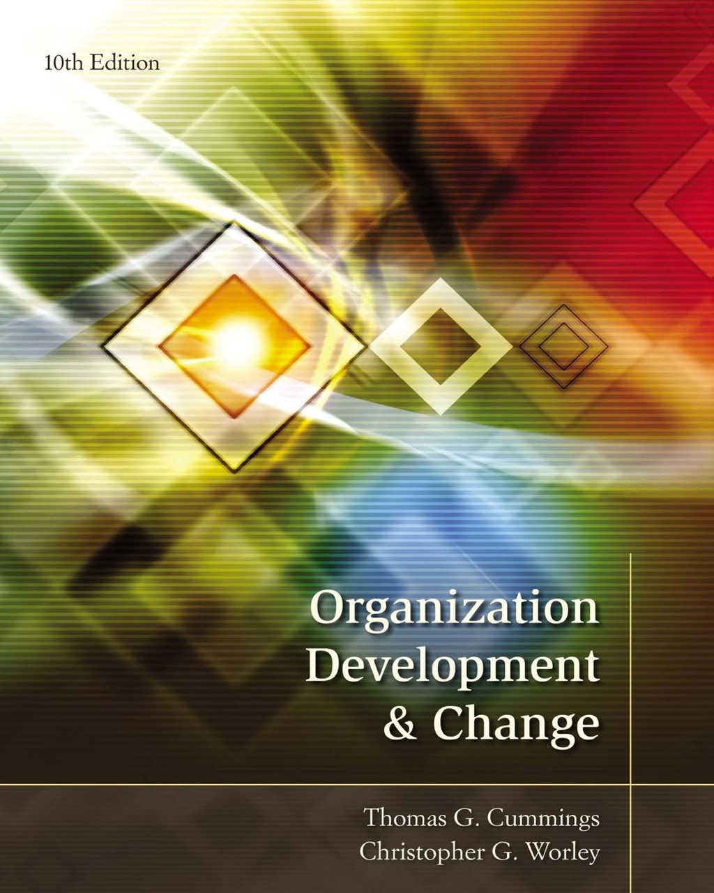 Organization Development and Change 10th Edition â€“ PDF/EPUB Version Downloadable
