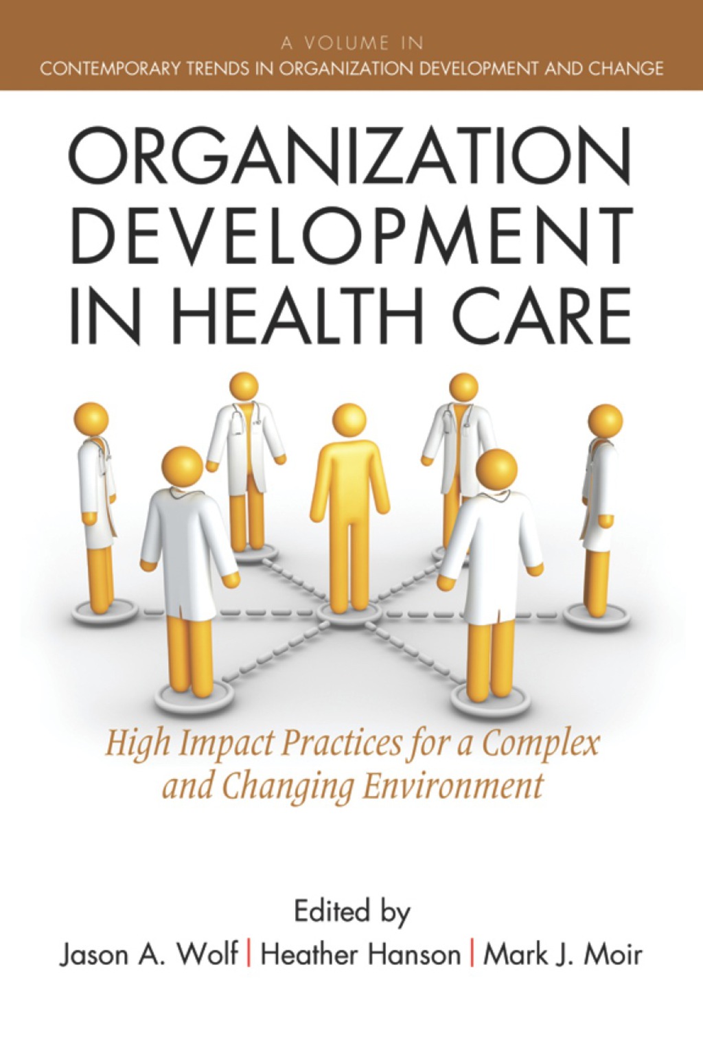 Organization Development in Healthcare: A Guide for Leaders  â€“ PDF/EPUB Version Downloadable