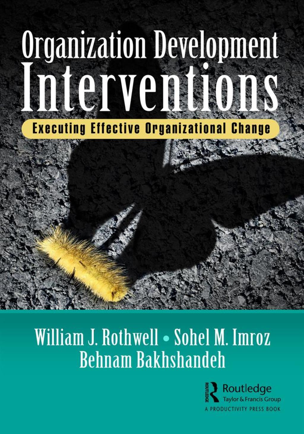 Organization Development Interventions Executing Effective Organizational Change 1st Edition â€“ PDF/EPUB Version Downloadable